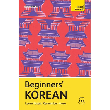 Beginners' Korean: Learn Faster. Remember More.