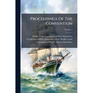 Proceedings Of The Convention; Volume 2