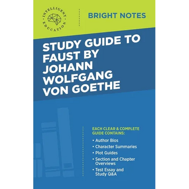 Study Guide to Faust by Johann Wolfgang von Goethe