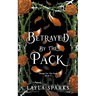 Betrayed by The Pack