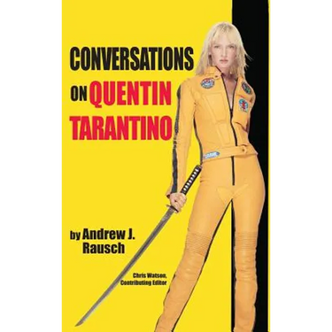 Conversations on Quentin Tarantino (hardback)