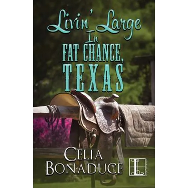 Livin' Large In Fat Chance, Texas