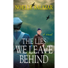 The Lies We Leave Behind