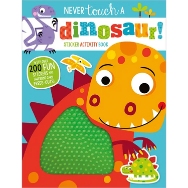Never Touch a Dinosaur Sticker Activity Book