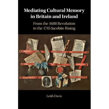 Mediating Cultural Memory in Britain and Ireland
