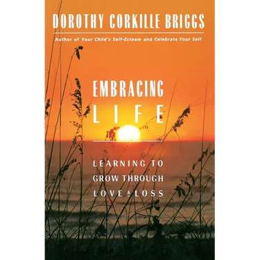 Embracing Life: Growing Through Love and Loss