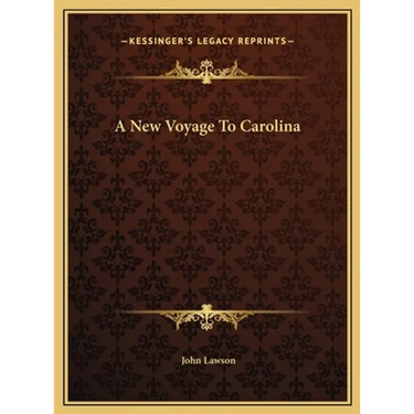 A New Voyage To Carolina