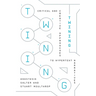 Twining: Critical and Creative Approaches to Hypertext Narratives