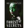 Forest of Secrets
