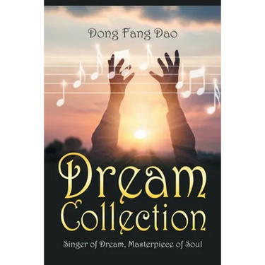 Dream Collection: Singer of Dream, Masterpiece of Soul