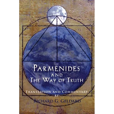 Parmenides and the Way of Truth