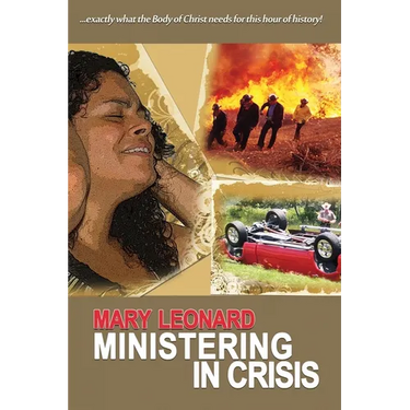Ministering in Crisis: Preparing God's People to Minister in Crisis