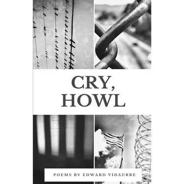 Cry, Howl