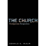 The Church: Presbyterian Perspectives