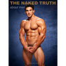 The Naked Truth about Men