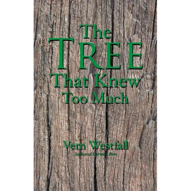 The Tree That Knew Too Much