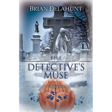 The Detective's Muse: A Niall O'Huiginn Mystery