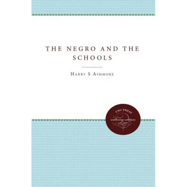 The Negro and the Schools