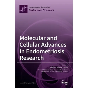 Molecular and Cellular Advances in Endometriosis Research