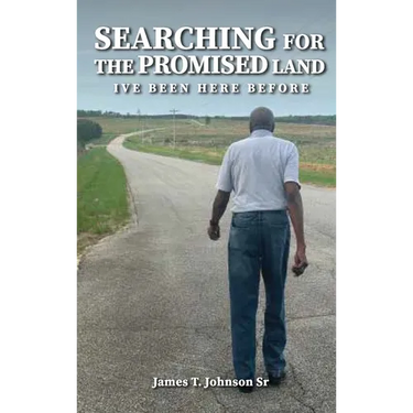 Searching For The Promise Land