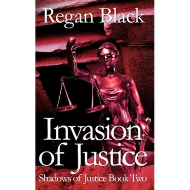 Invasion of Justice: Shadows of Justice Book Two