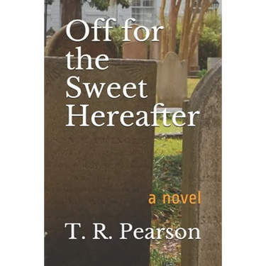 Off For The Sweet Hereafter