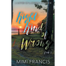 Right Kind of Wrong