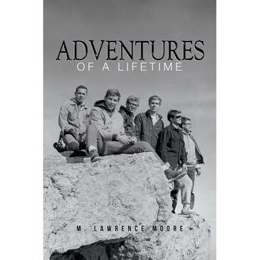 Adventures of A Lifetime