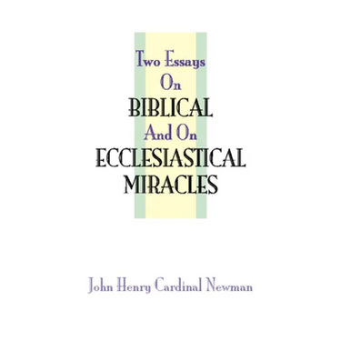 Two Essays on Miracles