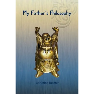My Father's Fhilosophy
