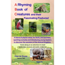 A Rhyming Book of Creatures and their Fascinating Features!