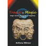 Tragic to Magic