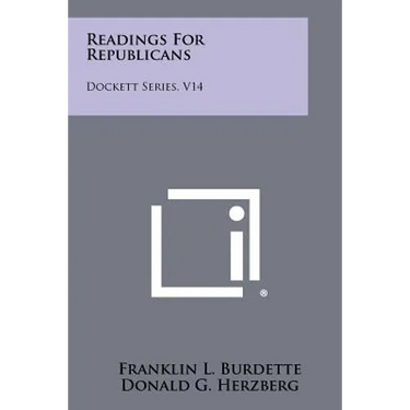 Readings for Republicans: Dockett Series, V14
