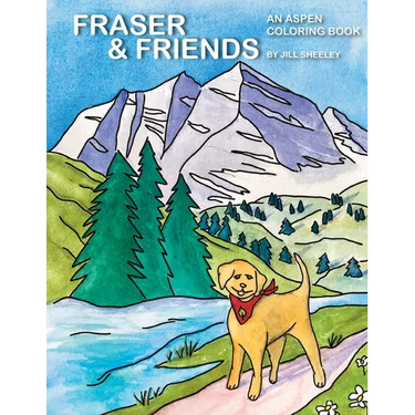 Fraser & Friends: An Aspen Coloring Book