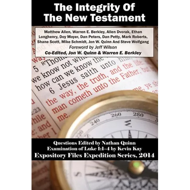 The Integrity Of The New Testament