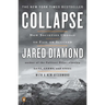 Collapse: How Societies Choose to Fail or Succeed