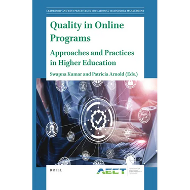 Quality in Online Programs: Approaches and Practices in Higher Education