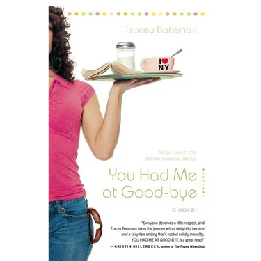 You Had Me at Good-bye