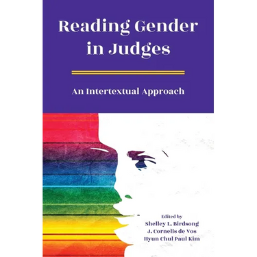 Reading Gender in Judges: An Intertextual Approach