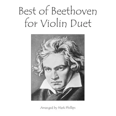 Best of Beethoven for Violin Duet