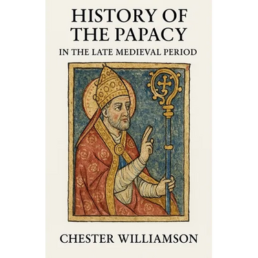 History of the Papacy in the Late Medieval Period