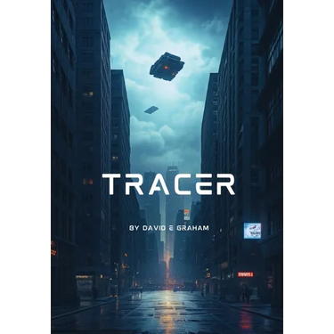 Tracer: Book 1 in the Tracer Series - Special Edition