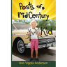 Posts of a Mid-Century Kid