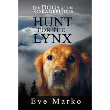 The Dogs of the Kiskadee Hills: Hunt for the Lynx
