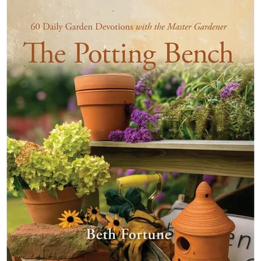 The Potting Bench: 60 Daily Garden Devotions with the Master Gardener