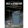 Heat of Hydration: A Geopolitical Conspiracy Thriller