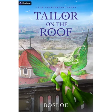 Tailor on the Roof: An Isekai Litrpg