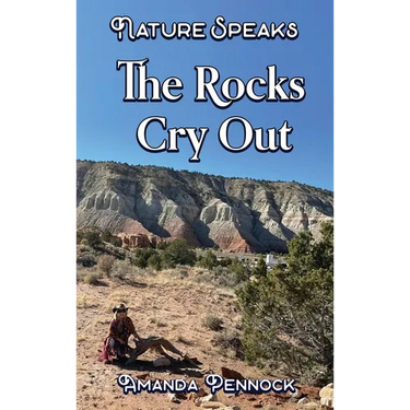 Nature Speaks: The Rocks Cry Out
