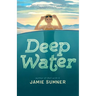 Deep Water