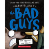The Bad Guys in the Serpent and the Beast (the Bad Guys #19)